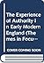 The Experience of Authority in Early Modern England (Themes in Focus)
