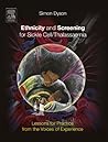 Ethnicity and Screening for Sickle Cell/Thalassaemia: Lessons for Practice from the Voices of Experience