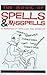 The Book of Spells and Miss...