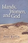 Islands, Women, and God