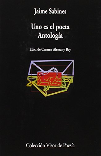 Uno Es El Poeta: Antología (Paperback)