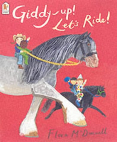 Giddy-Up! Let's Ride! (Paperback)