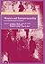 Women and Entrepreneurship: Contemporary Classics (The International Library of Entrepreneurship series, 2)