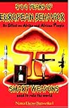500 Years of European Behavior: It's Effect on Afrika and African People 500 Years of European Behavior: It's Effect on Afrika and African People