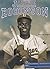 Jackie Robinson (Overcoming Adversity)