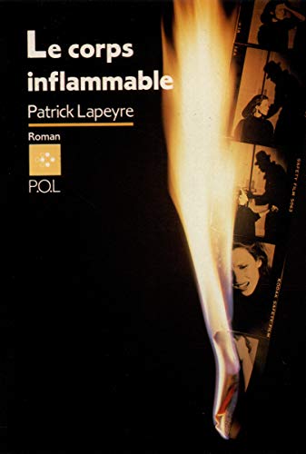 Le Corps Inflammable (Paperback)