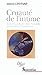 Cruauté de l''intime: Barbey d''Aurevilly, Jules Vallès, Franz Kafka, Jean-Paul Sartre, Pascal Quignard