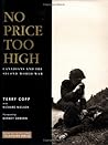 No Price Too High: Canadians and the Second World War