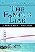 The Famous Liar: A Joshua Sloat Crime Story