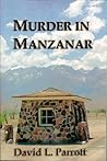 Murder In Manzanar