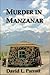 Murder In Manzanar by David Parrott