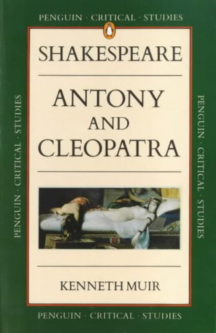 Shakespeare's "Antony and Cleopatra" (Critical Studies)