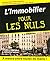 L'Immobilier pour les Nuls
