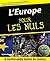 L'Europe pour les Nuls