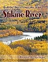 Roll On! Discovering the Wild Stikine River