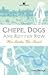 Chepe, Dogs and Rotten Row ...