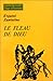 Le Fléau de dieu (CONTEMPORAINS)