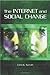 The Internet and Social Change