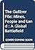 The Gulliver File: Mines, People and Land: A Global Battlefield