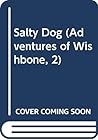 Salty Dog (Adventures of Wishbone, 2)
