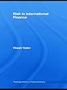 Risk in International Finance (Routledge Frontiers of Political Economy)