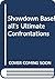 Showdown Baseball's Ultimate Confrontations
