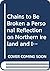Chains to Be Broken a Personal Reflection on Northern Ireland... by Robin Eames