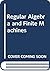 Regular algebra and finite machines, (Chapman and Hall mathematics series)