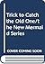 Trick to Catch the Old One by Thomas Middleton Trick to Catch the Old One by Thomas Middleton