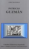 Patricio Guzmán (Catedra/filmoteca Espanola Cineastas Latinoamericanos) (Spanish Edition)