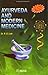 Ayurveda and Modern Medicine