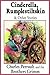 Cinderella, Rumpelstiltskin & Other Stories