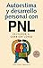 Autoestima y desarrollo personal con PNL
