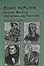 Essays on Fiction--Dickens, Melville, Hawthorne, and Faulkner by Thomas E. Connolly
