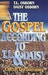 The Gospel According to T. L. & Daisy: Classic Documentary The Gospel According to T. L. & Daisy: Classic Documentary