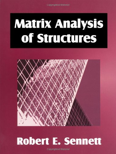 Matrix Analysis of Structures (Paperback)