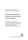Lied und Liedidee im Ostseeraum zwischen 1750 und 1900: Referate der 8. internationalen musikwissenschaftlichen Tagung «Musica Baltica – ... zur Musikwissenschaft) (German Edition)