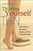 Thinking Yourself Thin by Dorothy Mccoy