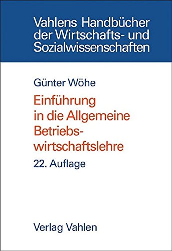 Einführung in die Allgemeine Betriebswirtschaftslehre (Hardcover)