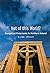 Not of This World?: Evangel...