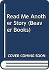 Read Me Another Story