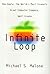 Infinite Loop: How the World's Most Insanely Great Computer Company Went Insane