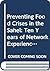Preventing Food Crises in the Sahel: Ten Years of Network Experience in