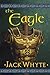 The Eagle (The Camulod Chronicles, Book 9)