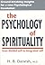 The Psychology of Spirituality by H.B. Danesh