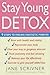 The Stay Young Detox : 9 Steps to Feeling Fantastic