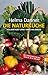 Die Naturküche: Vollwertkost ohne tierisches Eiweiß