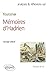 Analyses & réflexions sur Marguerite Yourcenar, Mémoires d'Hadrien : l'écriture de soi