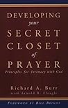 Developing Your Secret Closet of Prayer: Principles for Intimacy With God