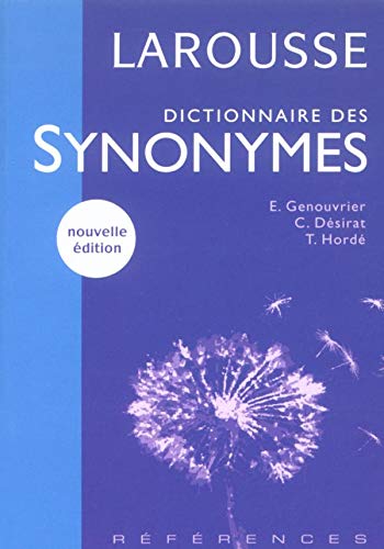 French Dictionary of Synonyms (French Edition)